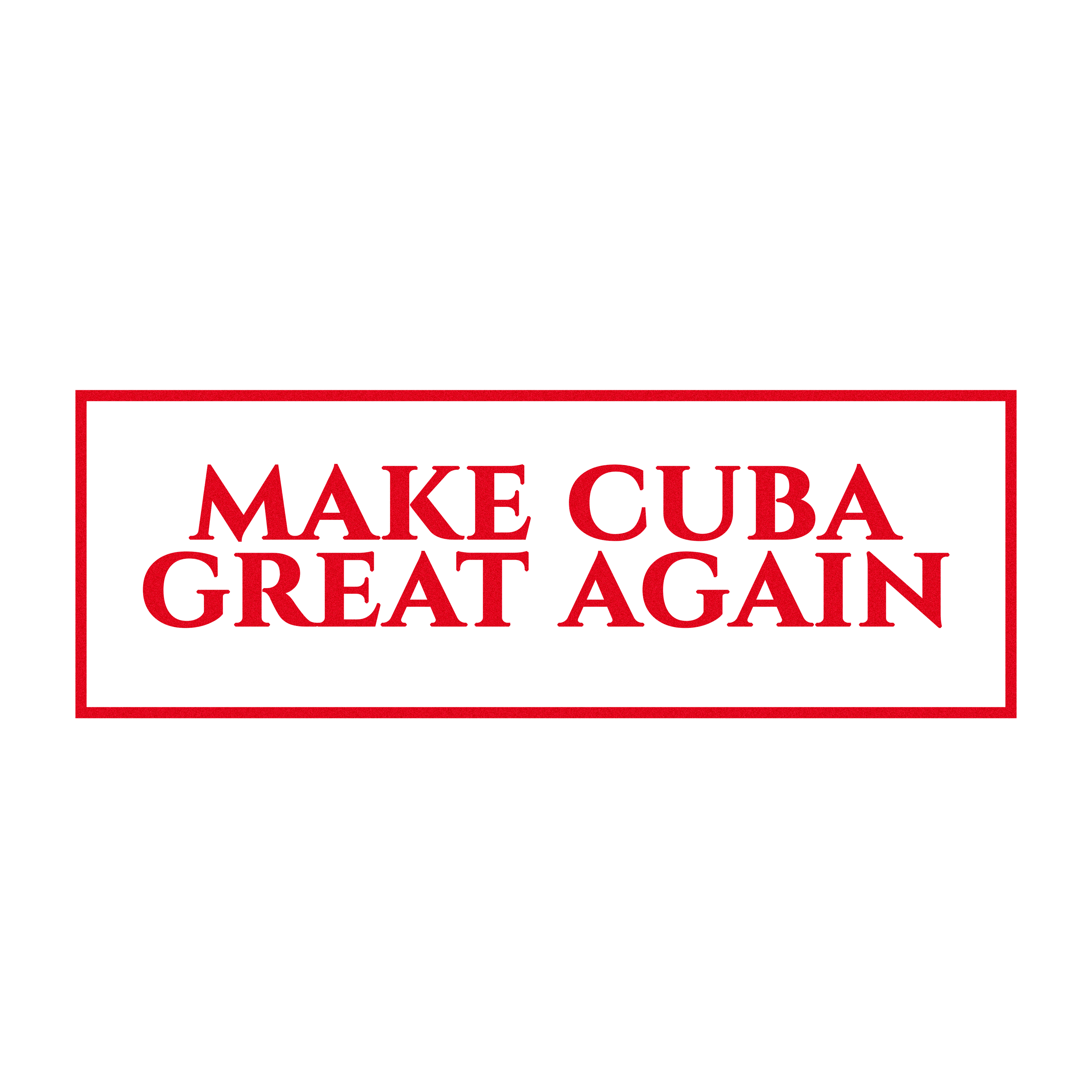 CATÁLOGO MCGA - MAKE CUBA GREAT AGAIN